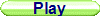 Play